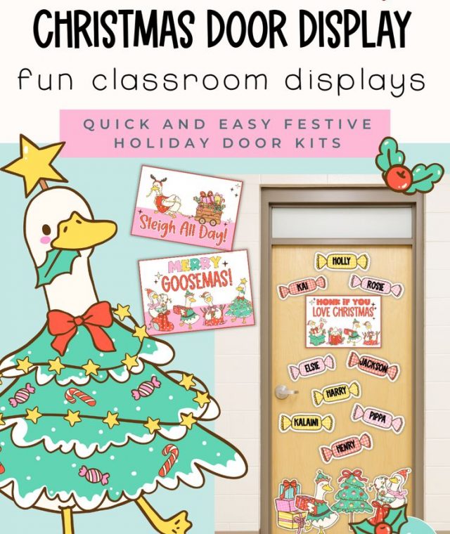 Silly Goose Christmas classroom door display with cute goose tree design, editable name labels, and holiday posters. Festive classroom decoration ideas for teachers.